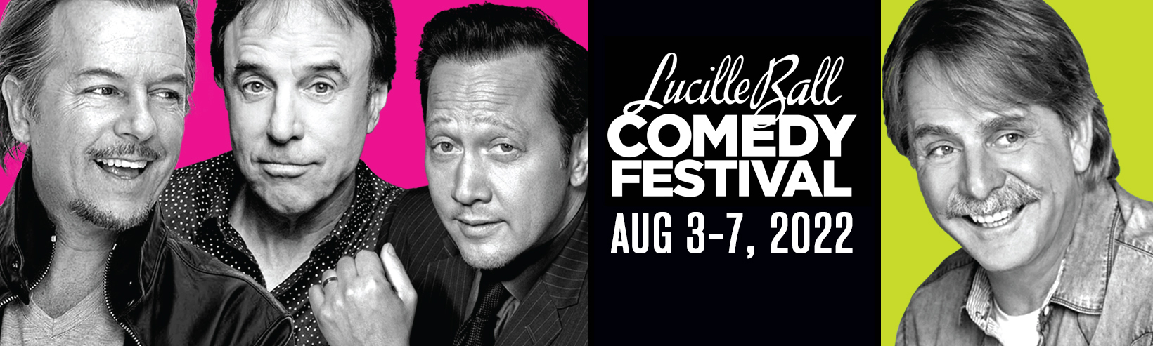Lucille Ball Comedy Festival 2022